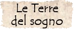 Le Terre del sogno